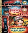 Stranger Things: Inside, Outside, Upside Down (Funko Pop!) - Geof Smith - 9780593808313