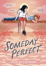 Someday Perfect - Kat Schneider - 9780593809600