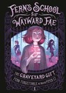 The Graveyard Gift - Fern Forgettable ; Piper C.J. - 9780593810477