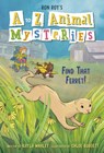 A to Z Animal Mysteries #6: Find That Ferret! - Ron Roy - 9780593812242