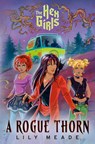 The Hex Girls: A Rogue Thorn (Scooby-Doo and Friends) - Lily Meade - 9780593814628