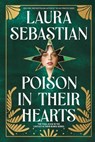 Poison in Their Hearts - Laura Sebastian - 9780593815229