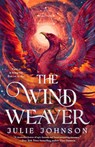 The Wind Weaver - Julie Johnson - 9780593817865