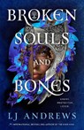 Broken Souls and Bones - Lj Andrews - 9780593818688