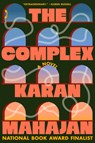 The Complex - Karan Mahajan - 9780593832905