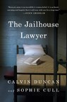 The Jailhouse Lawyer - Calvin Duncan - 9780593834305