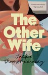 The Other Wife - Jackie Thomas-Kennedy - 9780593851623