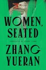 Women, Seated - Zhang Yueran - 9780593851937