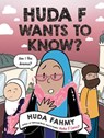 Huda F Wants to Know?: A Graphic Novel - Huda Fahmy - 9780593855621