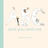 ABC and You and Me - Corinna Luyken - 9780593857274