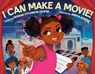 I Can Make a Movie! - Morgan Stevenson Cooper - 9780593858301