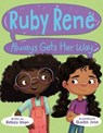 Ruby René Always Gets Her Way - Ashley Iman - 9780593858905