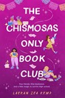 The Chismosas Only Book Club - Laekan Zea Kemp - 9780593859780