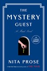 The Mystery Guest: A Maid Novel - Nita Prose - 9780593861141