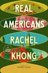 Real Americans - Rachel Khong - 9780593862766