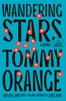 Wandering Stars - Tommy Orange - 9780593862780