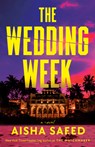 The Wedding Week - Aisha Saeed - 9780593871171
