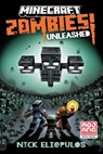 Minecraft: Zombies Unleashed! - Nick Eliopulos - 9780593871553