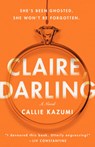 Claire, Darling - Callie Kazumi - 9780593871652