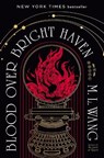 Blood Over Bright Haven - M. L. Wang - 9780593873359