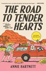 The Road to Tender Hearts - Annie Hartnett - 9780593873465