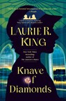 Knave of Diamonds: A Novel of Suspense Featuring Mary Russell and Sherlock Holmes - Laurie R. King - 9780593874004