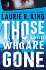 Those Who Are Gone - Laurie R. King - 9780593874011