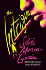 The Intrigue - Silvia Moreno-Garcia - 9780593874356