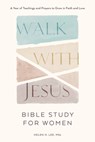 Walk with Jesus: Bible Study for Women: A Year of Teachings and Prayers to Grow in Faith and Love - Helen H. Lee - 9780593885895