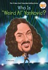 Who Is Weird Al Yankovic? - Wes Locher - 9780593889701