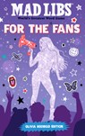 Mad Libs: For the Fans: Olivia Rodrigo Edition - Katie Fehrenbaker - 9780593890752