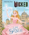 Man-Kong, M: I Am Glinda (Universal Pictures Wicked) - Mary Man-Kong - 9780593896884