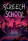 Screech School - Jennifer Killick - 9780593897027