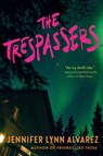 The Trespassers - Jennifer Lynn Alvarez - 9780593900611