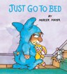 Just Go to Bed (Little Critter) - Mercer Mayer - 9780593901519
