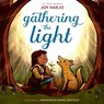 Gathering the Light - Joy Harjo - 9780593901564