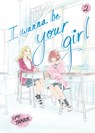 I Wanna Be Your Girl 2 - Umi Takase - 9780593902950