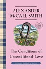 McCall Smith, A: Conditions of Unconditional Love - Alexander McCall Smith - 9780593915288