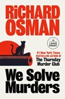 Osman, R: We Solve Murders - Richard Osman - 9780593949276