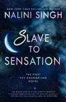 Slave to Sensation - Nalini Singh - 9780593952474