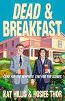 Dead & Breakfast - Kat Hillis ; Rosiee Thor - 9780593952719