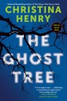 The Ghost Tree - Christina Henry - 9780593953334