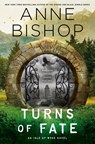 Turns of Fate - Anne Bishop - 9780593954089