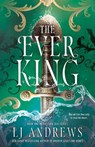 The Ever King - LJ Andrews - 9780593955024