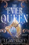 The Ever Queen - LJ Andrews - 9780593955055
