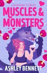 Muscles & Monsters - Ashley Bennett - 9780593956977