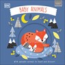 Little Chunkies: Baby Animals: With Adorable Animals to Touch and Discover! - DK - 9780593959176