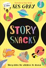 Story Snacks: Story-Bits for Children to Devour - Kes Gray - 9780593964163