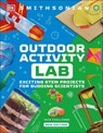 Outdoor Activity Lab 2nd Edition - Jack Challoner - 9780593964255