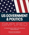 U.S. Government and Politics Simplified - Franco Scardino - 9780593965078